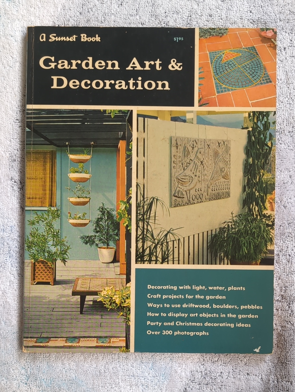vintage Garden Art & Decoration Book (by Sunset - '65)